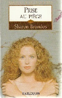 Livrenpoche : Prise au piège - Sharon Brondos - Livre