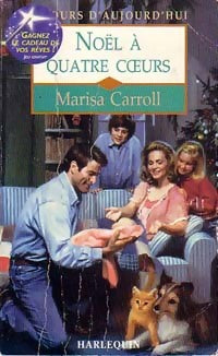 Livrenpoche : Noël à quatre coeurs - Marisa Carroll - Livre