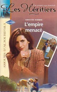 Livrenpoche : L'empire menacé - Christine Rimmer - Livre