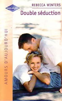 Livrenpoche : Double séduction - Rebecca Winters - Livre