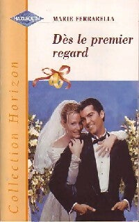 Livrenpoche : Dès le premier regard - Marie Ferrarella - Livre