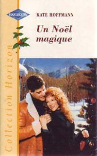 Livrenpoche : Un Noël magique - Kate Hoffman - Livre