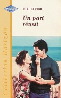 Livrenpoche : Un pari réussi - Lori Herter - Livre