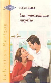 Livrenpoche : Une merveilleuse surprise - Susan Meier - Livre