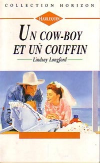 Livrenpoche : Un cow-boy et un couffin - Lindsay Longford - Livre