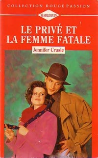 Livrenpoche : Le privé et la femme fatale - Jennifer Crusie - Livre