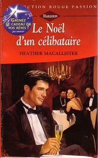 Livrenpoche : Le Noël d'un célibataire - Heather McAllister - Livre