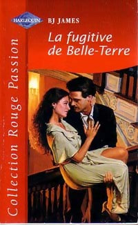 Livrenpoche : La fugitive de Belle-Terre - B.J. James - Livre