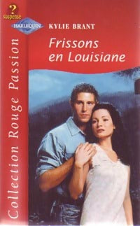 Livrenpoche : Frissons en Louisiane - Kylie Brant - Livre