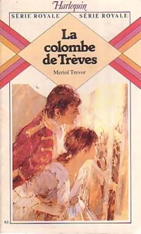 Livrenpoche : La colombe de Trèves - Meriol Trevor - Livre