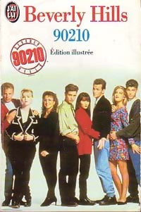Livrenpoche : Beverly Hills, 90210 Tome I - Mel Gilden - Livre