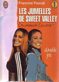 Livrenpoche : Les Jumelles de Sweet Valley California College Tome I : Double jeu - Francine Pascal - Livre