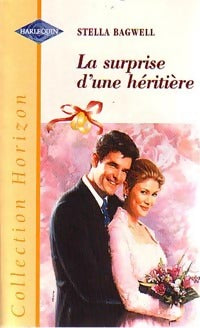 Livrenpoche : La surprise d'une héritière - Stella Bagwell - Livre