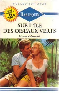 Livrenpoche : Sur l'île des oiseaux verts - Oriane D'Ancourt - Livre