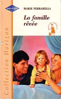 Livrenpoche : La famille rêvée - Marie Ferrarella - Livre