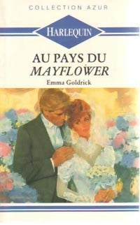 Livrenpoche : Au pays du Mayflower - Emma Goldrick - Livre