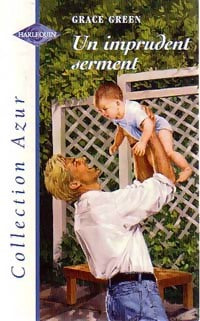Livrenpoche : Un imprudent serment - Grace Green - Livre