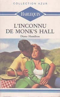 Livrenpoche : L'inconnu de Monk's Hall - Diana Hamilton - Livre