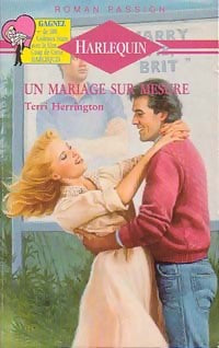 Un mariage sur mesure - Terry Herrington - Livre