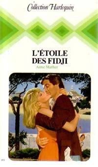 Livrenpoche : L'étoile des Fidji - Anne Mather - Livre
