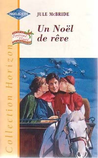 Livrenpoche : Un Noël de rêve - Julie McBride - Livre