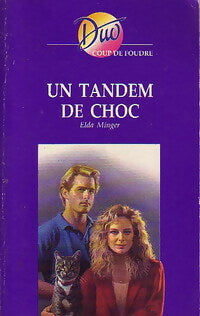 Livrenpoche : Un tandem de choc - Elda Minger - Livre