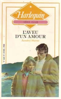Livrenpoche : L'aveu d'un amour - Annabel Murray - Livre