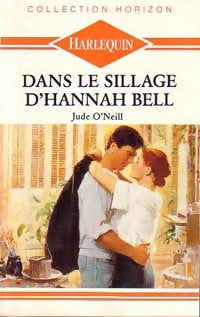 Livrenpoche : Dans le sillage d'Hannah Bell - Jude O'Neill - Livre