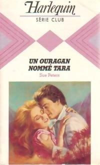 Livrenpoche : Un ouragan nommé Tara - Sue Peters - Livre