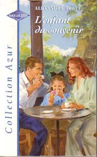 L'enfant du souvenir - Alexandra Scott - Livre