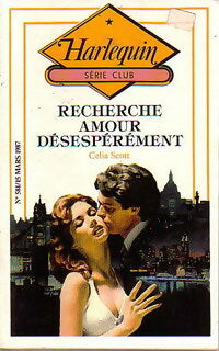Livrenpoche : Recherche amour désespérement - Celia Scott - Livre