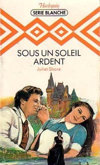 Livrenpoche : Sous un soleil ardent - Juliet Shore - Livre