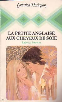 Livrenpoche : La petite anglaise aux cheveux de soie - Rebecca Stratton - Livre