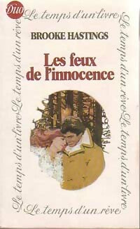 Livrenpoche : Les feux de l'innocence - Brooke Hastings - Livre