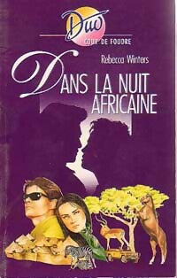 Livrenpoche : Dans la nuit africaine - Rebecca Winters - Livre