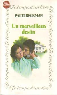Livrenpoche : Un merveilleux destin - Patti Beckman - Livre