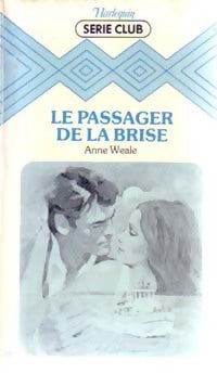 Livrenpoche : Le passager de la brise - Anne Weale - Livre