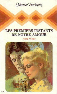 Livrenpoche : Les premiers instants de notre amour - Anne Weale - Livre