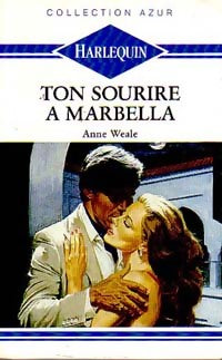 Livrenpoche : Ton sourire à Marbella - Anne Weale - Livre