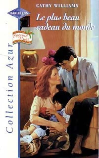 Livrenpoche : Le plus beau cadeau du monde - Cathy Williams - Livre