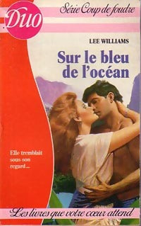 Livrenpoche : Sur le bleu de l'océan - Lee Williams - Livre