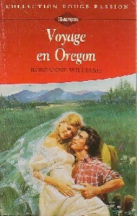 Livrenpoche : Voyage en Oregon - Roseanne Williams - Livre