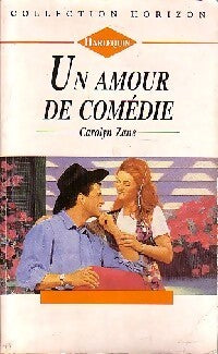 Livrenpoche : Un amour de comédie - Carolyn Zane - Livre