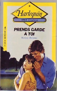 Livrenpoche : Prends garde à toi - Kasey Adams - Livre