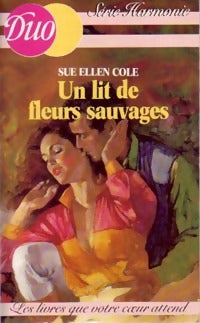 Livrenpoche : Un lit de fleurs sauvages - Sue Ellen Cole - Livre
