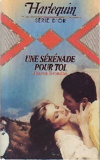 Livrenpoche : Une sérénade pour toi - Sharon Brondos - Livre