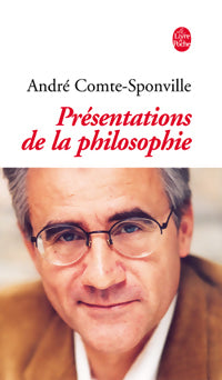Livrenpoche : Présentations de la philosophie - André Comte-Sponville - Livre