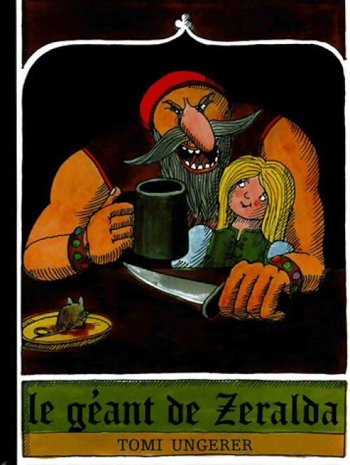 Livrenpoche : Le géant de Zeralda - Tomi Ungerer - Livre