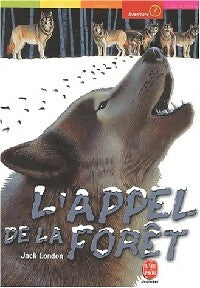 Livrenpoche : L'appel de la forêt - Jack London - Livre