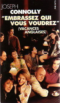 Livrenpoche : Embrassez qui vous voudrez (Vacances anglaises) - Joseph Connolly - Livre